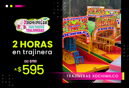 2 horas de trajinera de $700 a $595