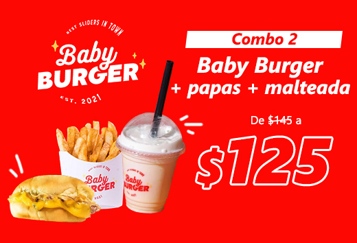 Baby Burger + papas + malteada de $145 a $125