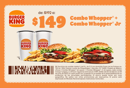 Combo WhopperÂ® + Combo WhopperÂ® Jr  a $149