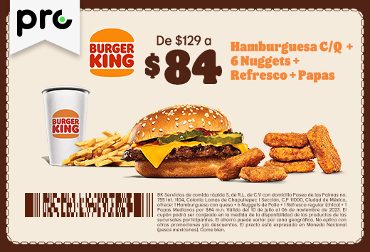 Hamburguesa con queso + Nuggets + Refresco + Papas por $84
