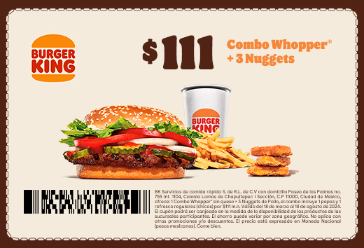 Combo WhopperÂ® + 3 Nuggets $111