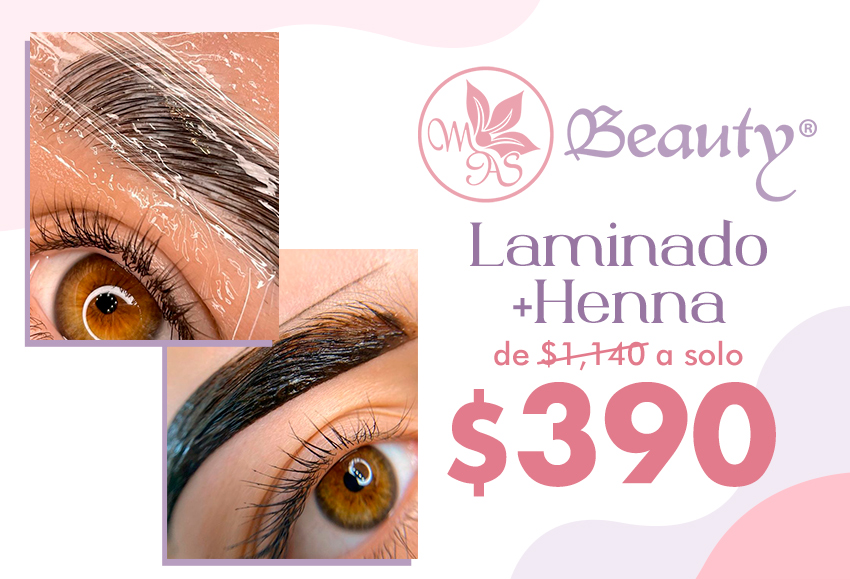 Laminado + Henna de $1,140 a $390