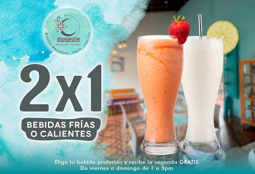 2x1 en bebidas calientes frías o calientes