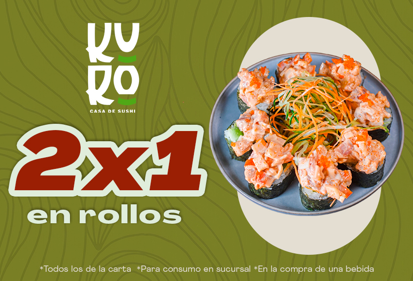 2x1 en todos los rollos al comprar una bebida
