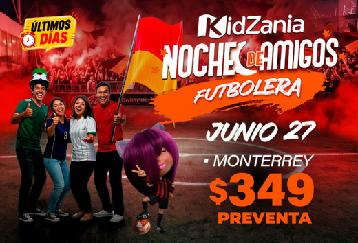 Noche de amigos Monterrey