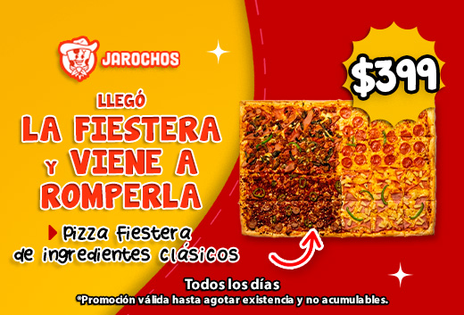 Pizza fiestera por $399